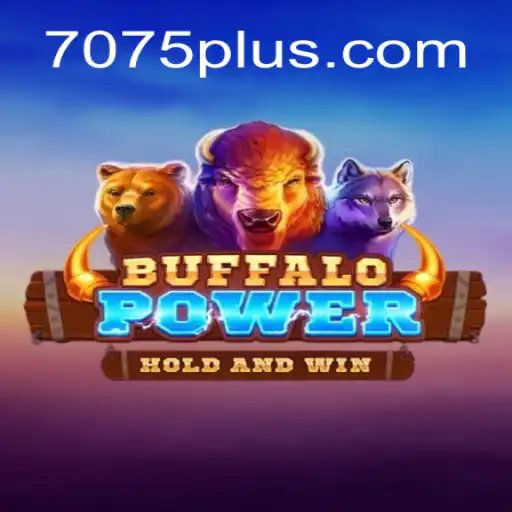 Discovering BuffaloPower at 7075.com: An Engaging Gaming Experience